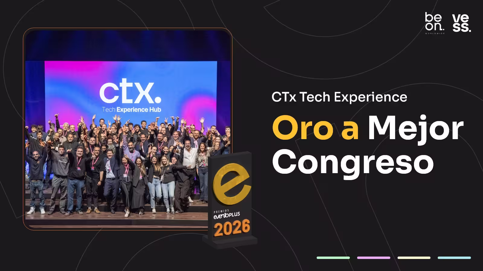 CTx Tech Experience Hub gana el Oro a Mejor Congreso en los Premios Eventoplus 2026
